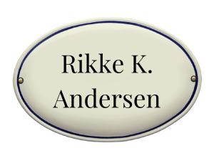 Rikke K. Andersen Rikke K. Andersen